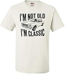 Go All Out Adult I'm Not Old I'm Classic Funny Father's Day Dad T-Shirt Go All Out