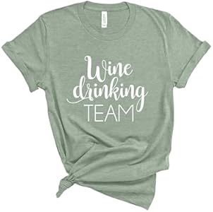 Wine Shirt for Women. Wine Drinking Team Shirt. Unisex Wine T-Shirt. Shirt for Group. Blue Sand Textiles