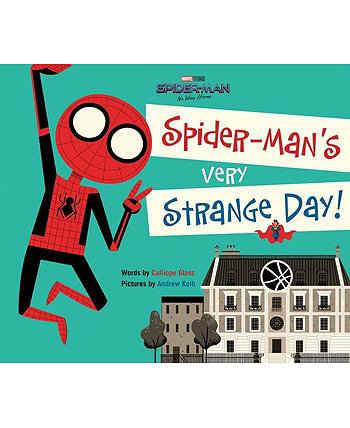 Человек-паук: Нет пути домой: Очень странный день Человека-паука! от Каллиопы Гласс Barnes & Noble