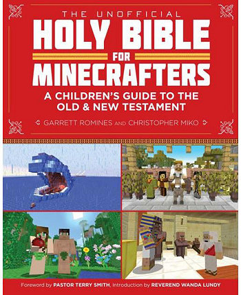 Неофициальная Библия для майнкрафтеров — детский путеводитель по Ветхому и Новому Завету от Кристофера Мико Barnes & Noble