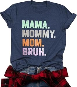 Mama Mommy Mom Bruh Shirt Women Mama Tshirt Mother'day Gift Shirts Funny Short Sleeve Tee Tops INEOYIYA