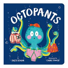 Octopants by Suzy Senior Children's Book Penguin Random House