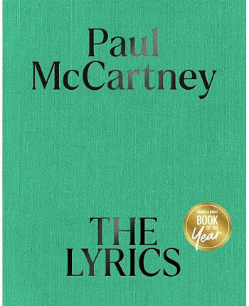 Тексты: Пол Маккартни с 1956 года по настоящее время (двухтомник) (Книга года B&N) Barnes & Noble