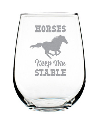 Horses Keep Me Stable Подарки для лошадей без ножки, бокал для вина, 17 унций Bevvee