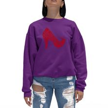 High Heel - Women's Word Art Crewneck Sweatshirt LA Pop Art