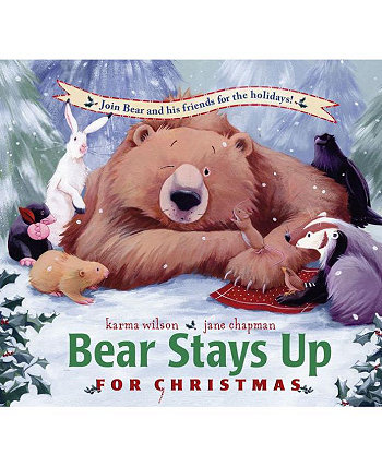 Медведь не спит на Рождество Карма Уилсон Barnes & Noble