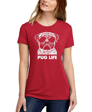Женская футболка Premium Blend Word Art Pug Life для юниоров LA Pop Art
