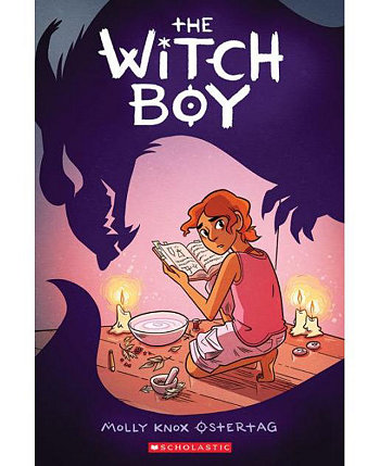 Мальчик-ведьма: графический роман (Трилогия о мальчике-ведьме №1) Молли Нокс Остертаг Barnes & Noble