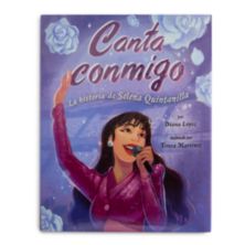 Canta conmigo: История Селены Кинтанилья Penguin Random House