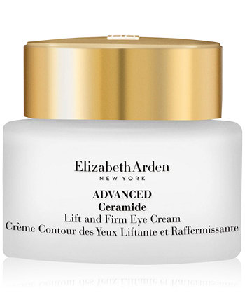 Advanced Ceramide Lift & Firm Eye Cream, 0,5 унции. Elizabeth Arden