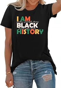 PECHAR Black History T Shirts Women I Am Black History Shirt Tops African American Tees Casual Short Sleeve Black Shirt PECHAR