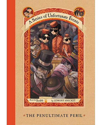 «Предпоследняя опасность» — Книга двенадцатая. Серия несчастных событий Лемони Сникета. Barnes & Noble