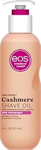 eos Cashmere Shave Oil, Fresh & Cozy, Soothing and Moisturizing, Prevents Irritation and Razor Burn, Entire Bikini Area-Approved, 6 fl oz Eos