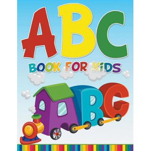 ABC Book For Kids (Paperback) Speedy Publishing