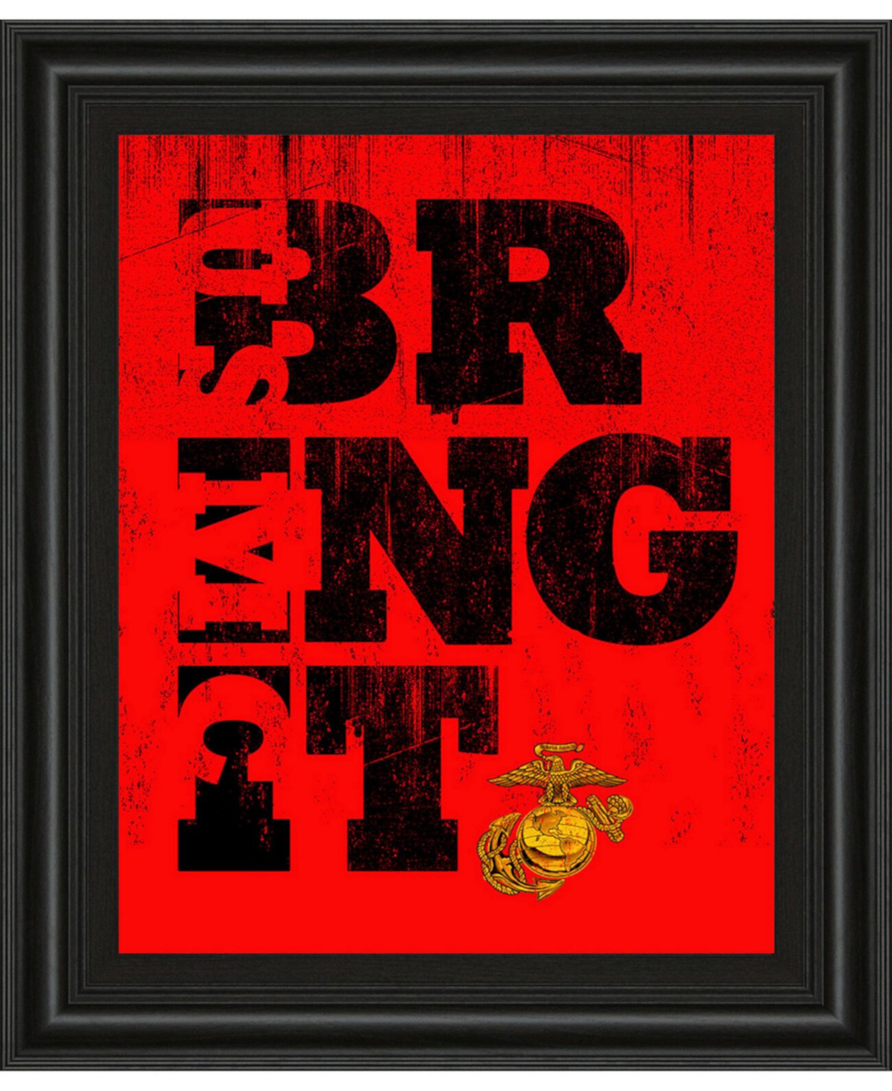 Мотивационный постер "Bring It" в рамке, 56 см x 66 см, стекло, багет 3 см шириной Classy Art