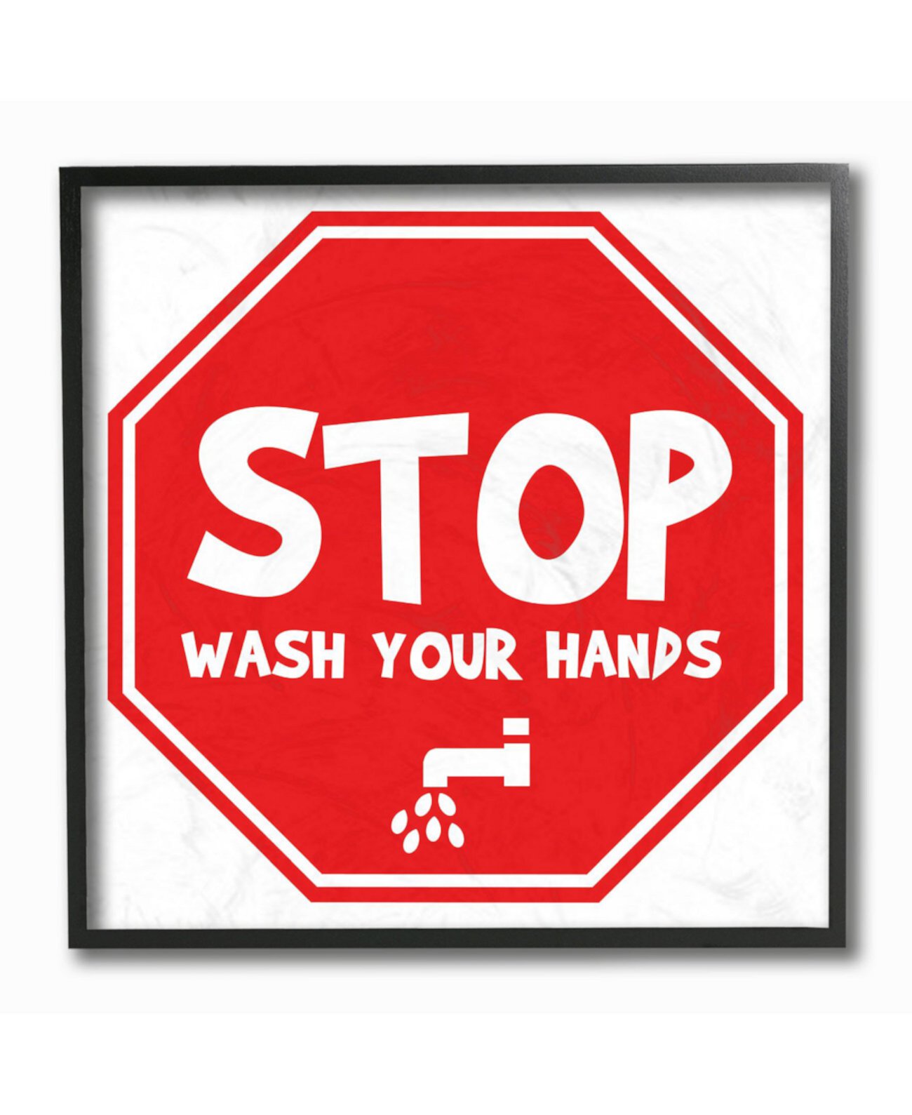 Вымойте руки Знак «Стоп» в рамке Giclee Art 12 дюймов Д x 1,5 дюйма x 12 дюймов В Stupell Industries