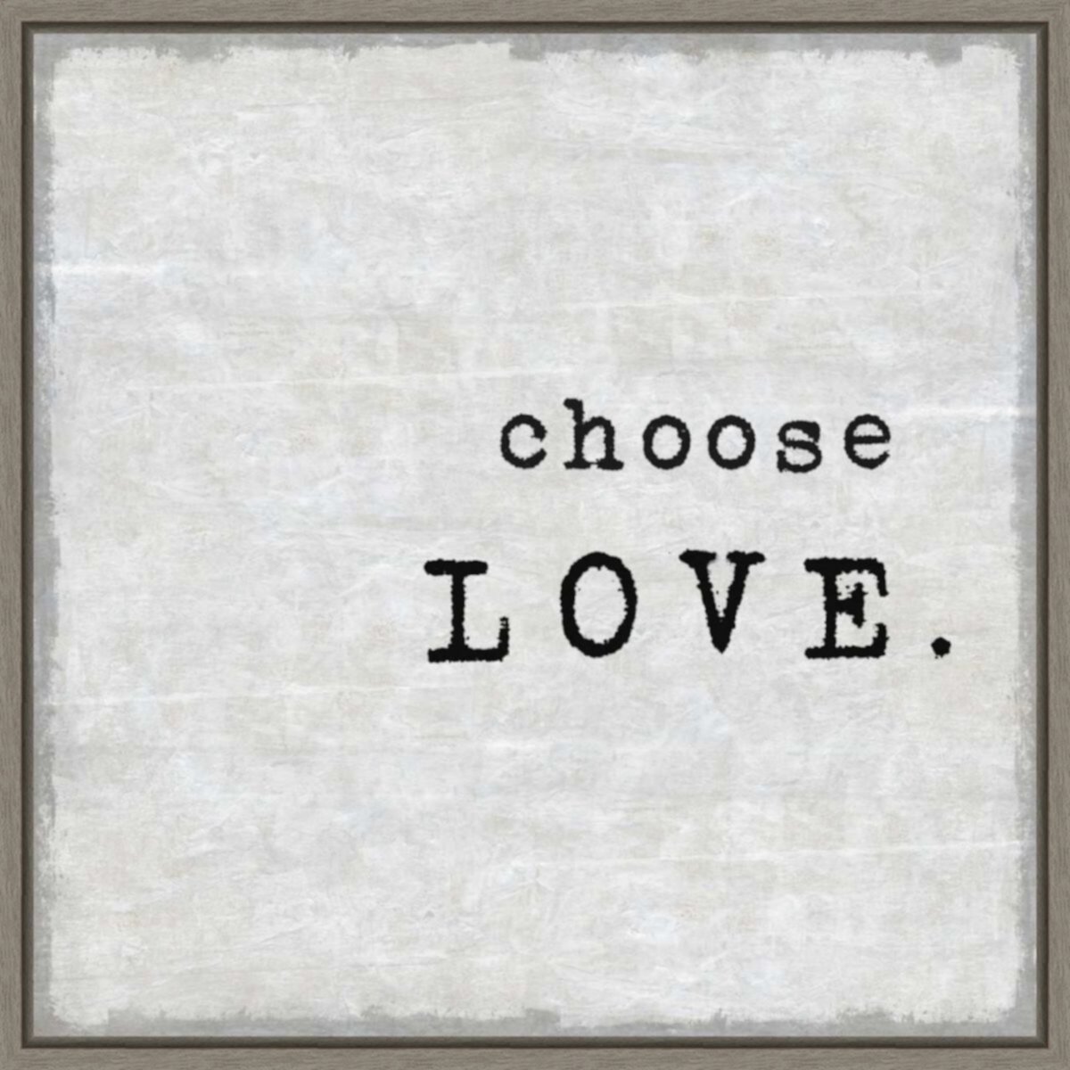 Choose love