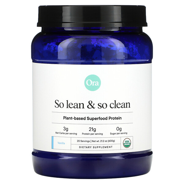 So Lean & So Clean, Суперпродуктовый протеин растительного происхождения, ваниль, 21,2 унции (600 г) ORA