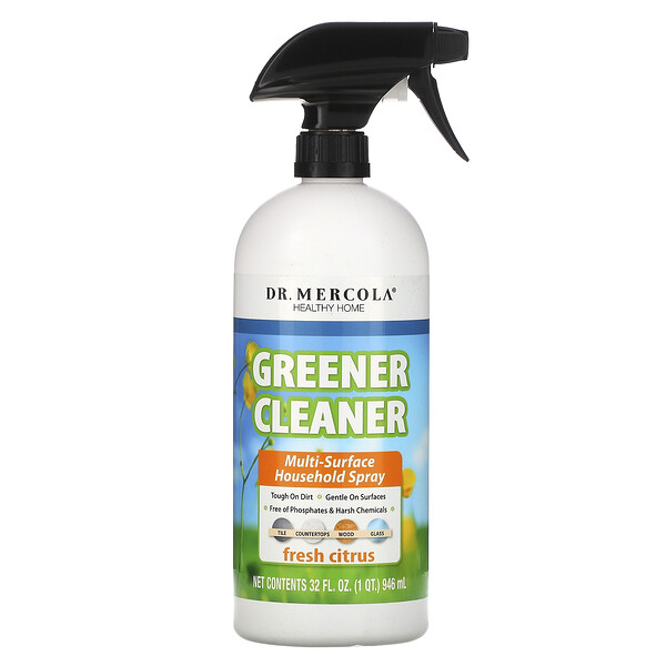 Greener Cleaner, Спрей для уборки различных поверхностей, Свежий цитрусовый, 32 жидких унции (946 мл) Dr. Mercola