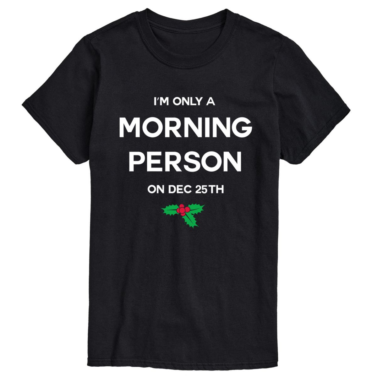 25-я футболка Big & Tall Morning Person License