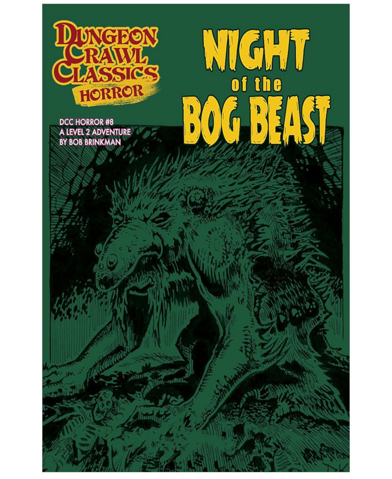 Dungeon Crawl Classics Horror 8 Night of the Bog Beast 2-й уровень Приключения Книга в мягкой обложке Ролевая игра Goodman Games