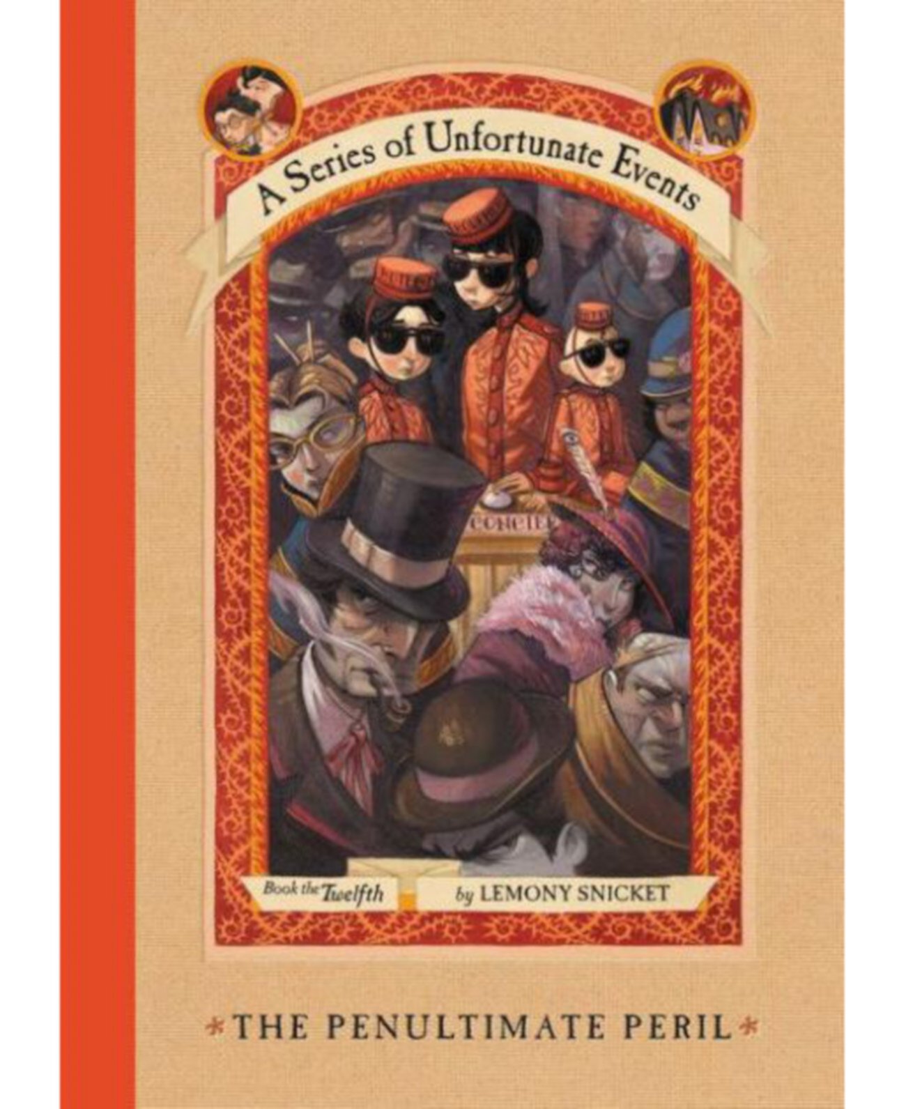 «Предпоследняя опасность» — Книга двенадцатая. Серия несчастных событий Лемони Сникета. Barnes & Noble