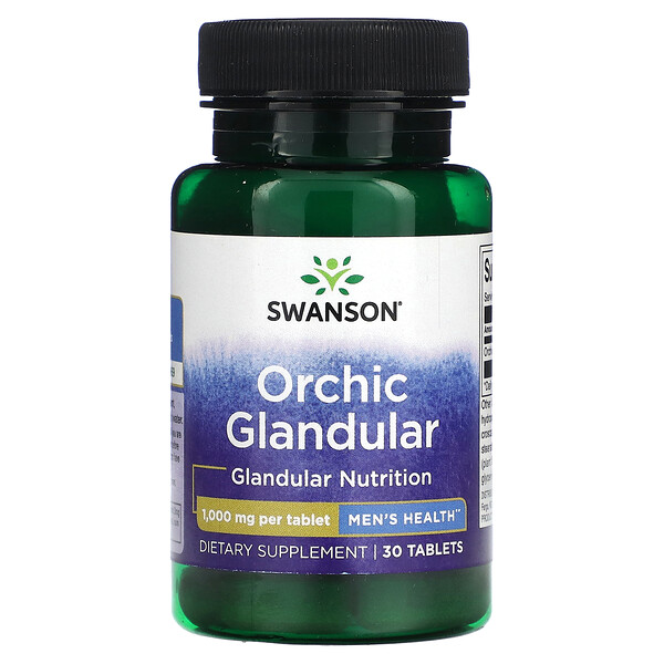 Orchic Glandular, Мужское здоровье, 1000 мг, 30 таблеток Swanson