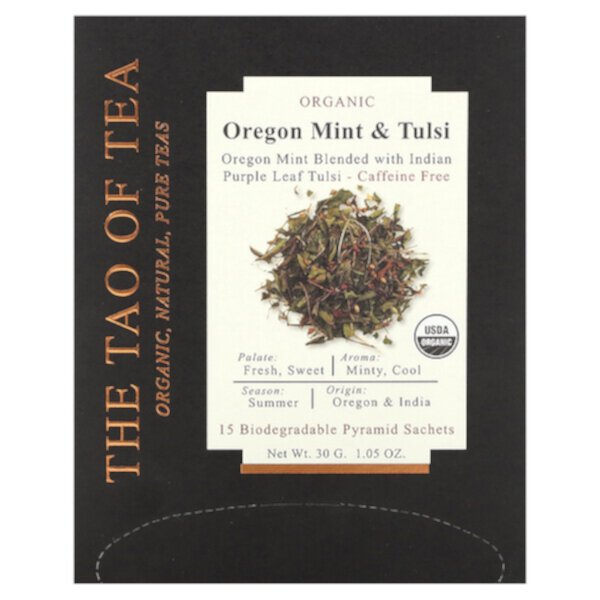 Organic Oregon Mint & Tulsi Tea, Caffeine Free, 15 Pyramid Sachets, 1.05 oz (30 g) The Tao of Tea