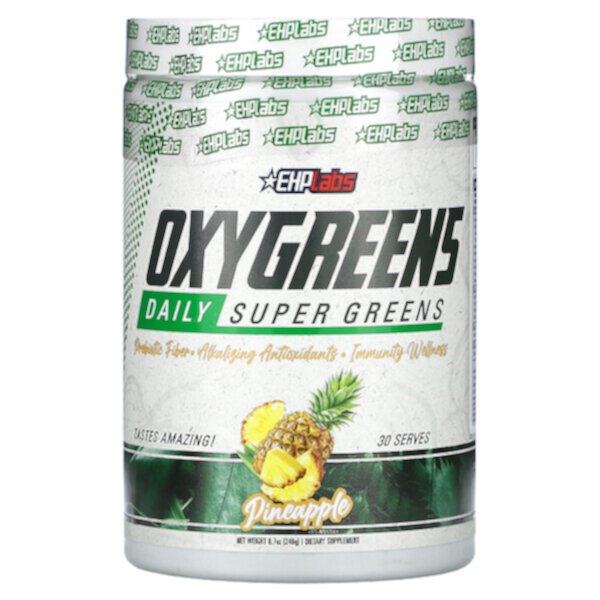 OxyGreens, Daily Super Greens, ананас, 8,7 унции (246 г) EHPlabs