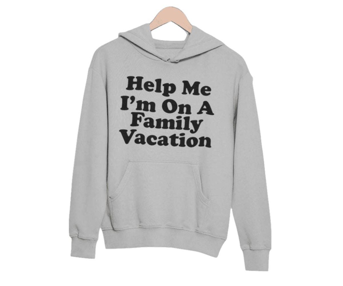 Women's Help Me I'm On A Family Vacation Hoodie Merchmallow