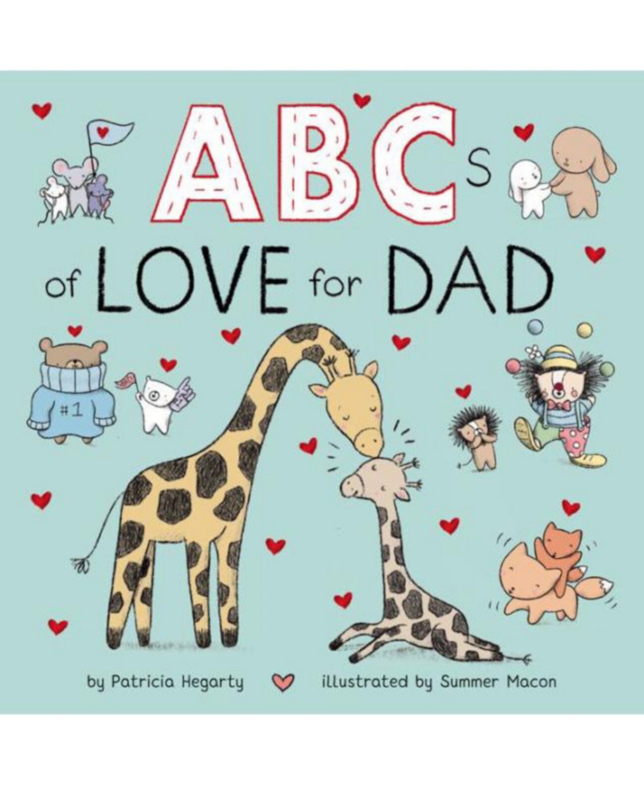 ABCs of Love for Dad by Patricia Hegarty Barnes & Noble