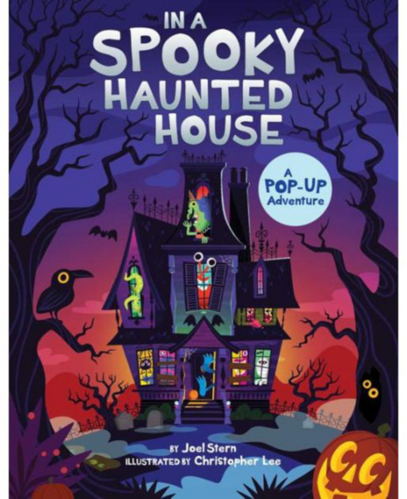 In a Spooky Haunted House- A Pop-Up Adventure by Joel Stern Barnes & Noble
