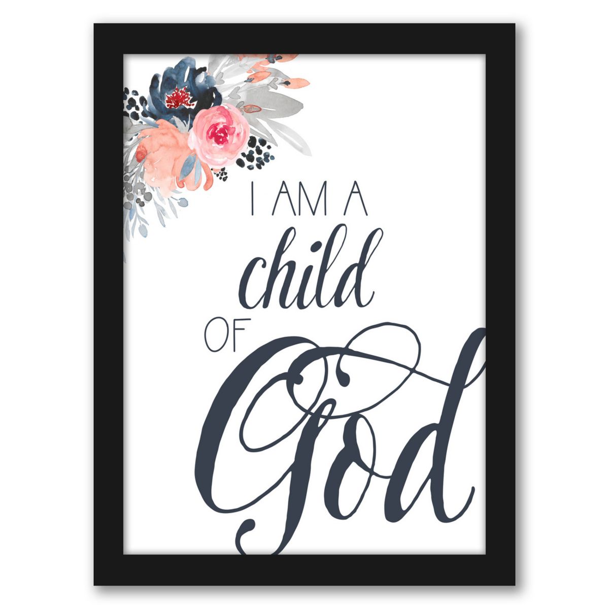 Americanflat Child Of God Floral Framed Wall Art - Size: 19X25 Americanflat