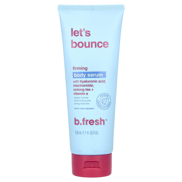 Let's Bounce Firming Body Serum, 8 fl oz (236 ml) B.fresh