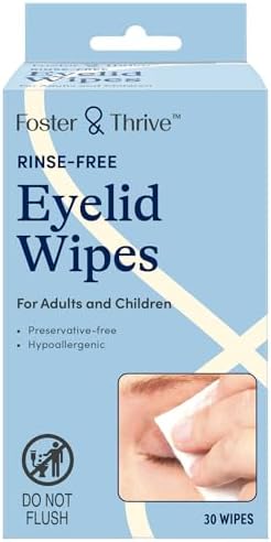 Foster & Thrive Eyelid Cleanser, Hypoallergenic, Rinse-free & Preservative-free, Pre-Moistened Eyelid Wipes for Mild to Moderate Conditions, Comfort & Soothe Irritated Eyelids, 30 Wipes Foster & Thrive