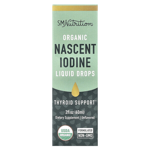 Organic Nascent Iodine Liquid Drops, Unflavored , 2 fl oz (60 ml) SMNutrition