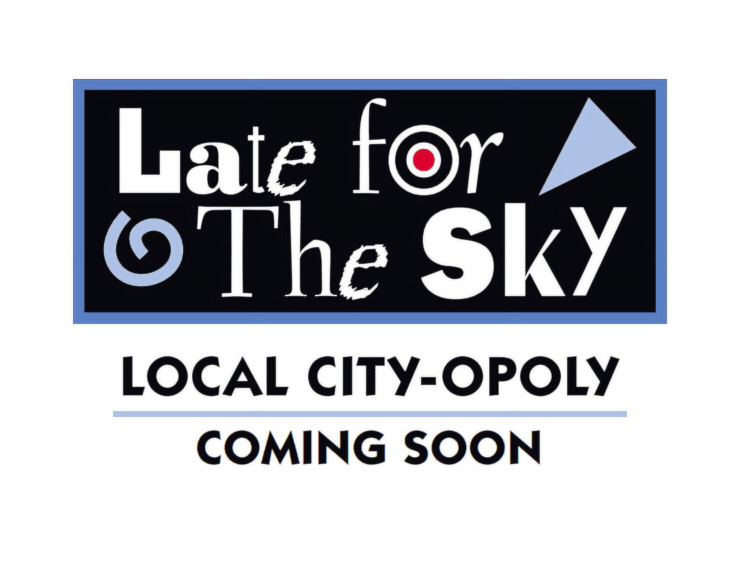 Late For The Sky Christmas-Opoly Late For The Sky