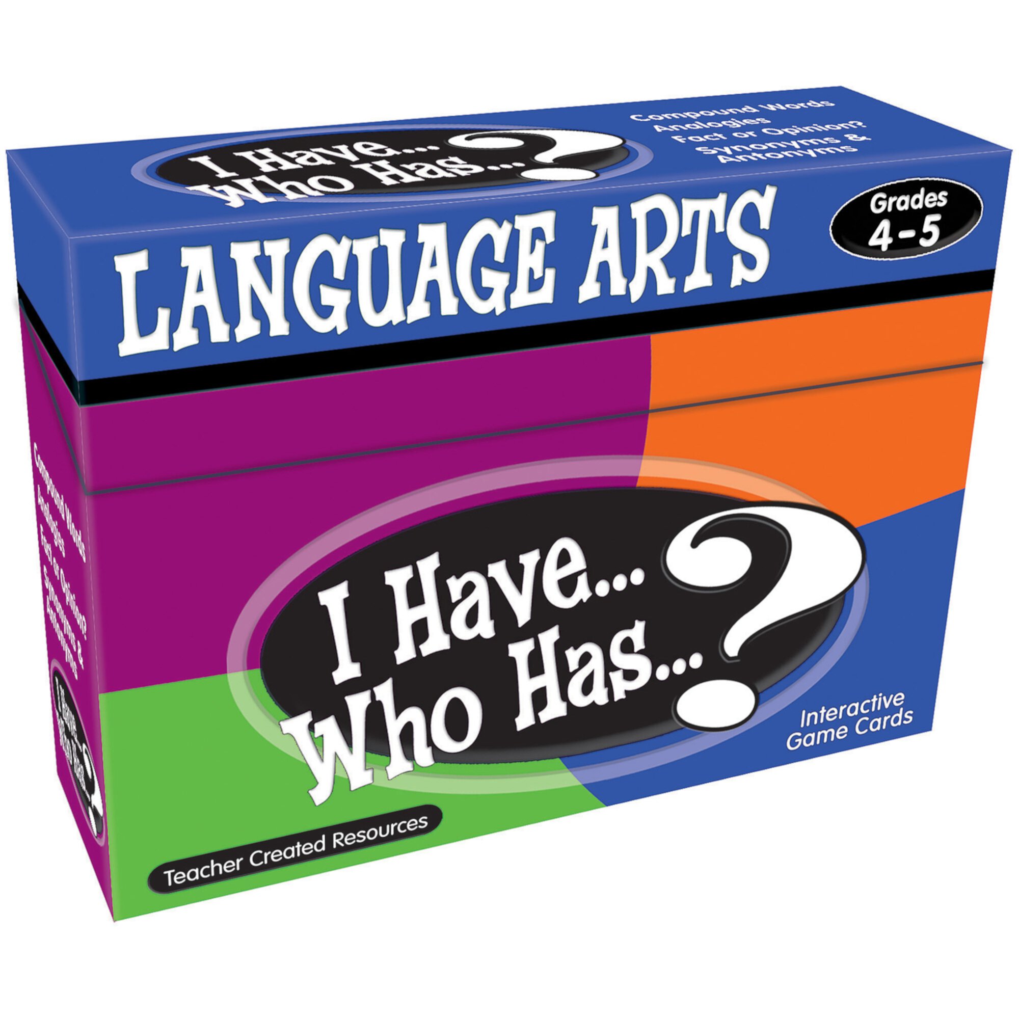 I Have, Who Has Language Arts Game, Grade 4-5 Teacher Created Resources