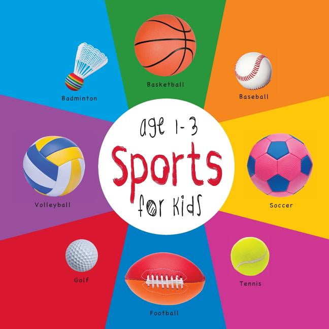 Sports for Kids age 1-3 (Engage Early Readers: Children&apos;s Learning Books), (Paperback) Dayna Martin