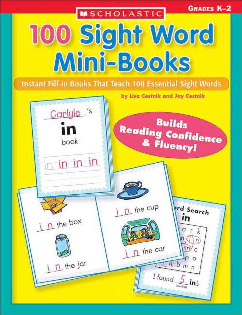 Teaching Resources 100 Sight Word Mini-Books: Instant Fill-In Mini-Books That Teach 100 Essential Sight Words, (Paperback) Lisa Cestnik