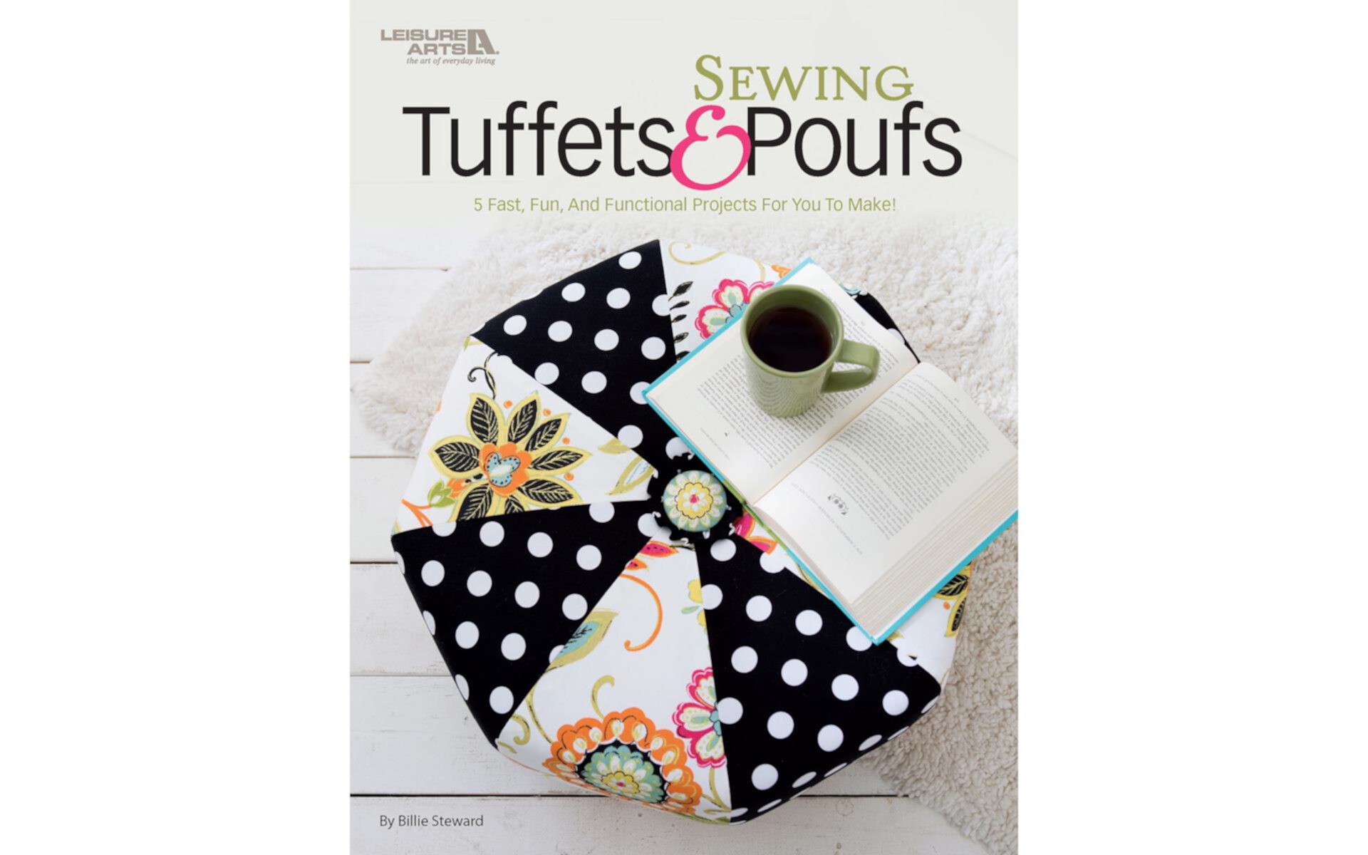 Leisure Arts Sewing Tuffets and Poufs Sewing Book Leisure Arts