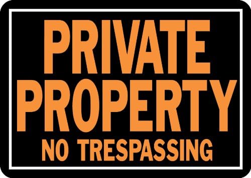 Hy-Ko Products 848 Private Property No Trespassing Aluminum Sign 9.25" x 14" Orange/Black, 1 Piece Hy-Ko Products