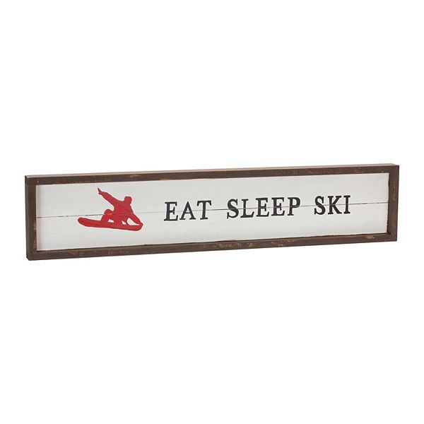 Melrose "Eat Sleep Ski" Sign Melrose