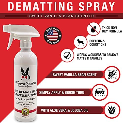 Warren London Dog Dematting and Detangler Spray | Groomer Formulated Detangling Spray for Dogs w Aloe Vera & Jojoba Oil | Made in USA | 16oz Warren London