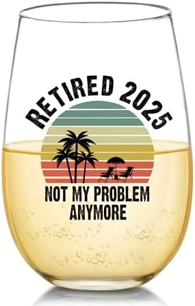 2025 Retirement Gifts for Men Women, Retired 2025 Not My Problem Any More Funny Wine Glass Gifts for Husbands, Father, Friend, Coworker, Brother, Happy Retirement Gifts for Anyone Who Was Retiring Nboocup