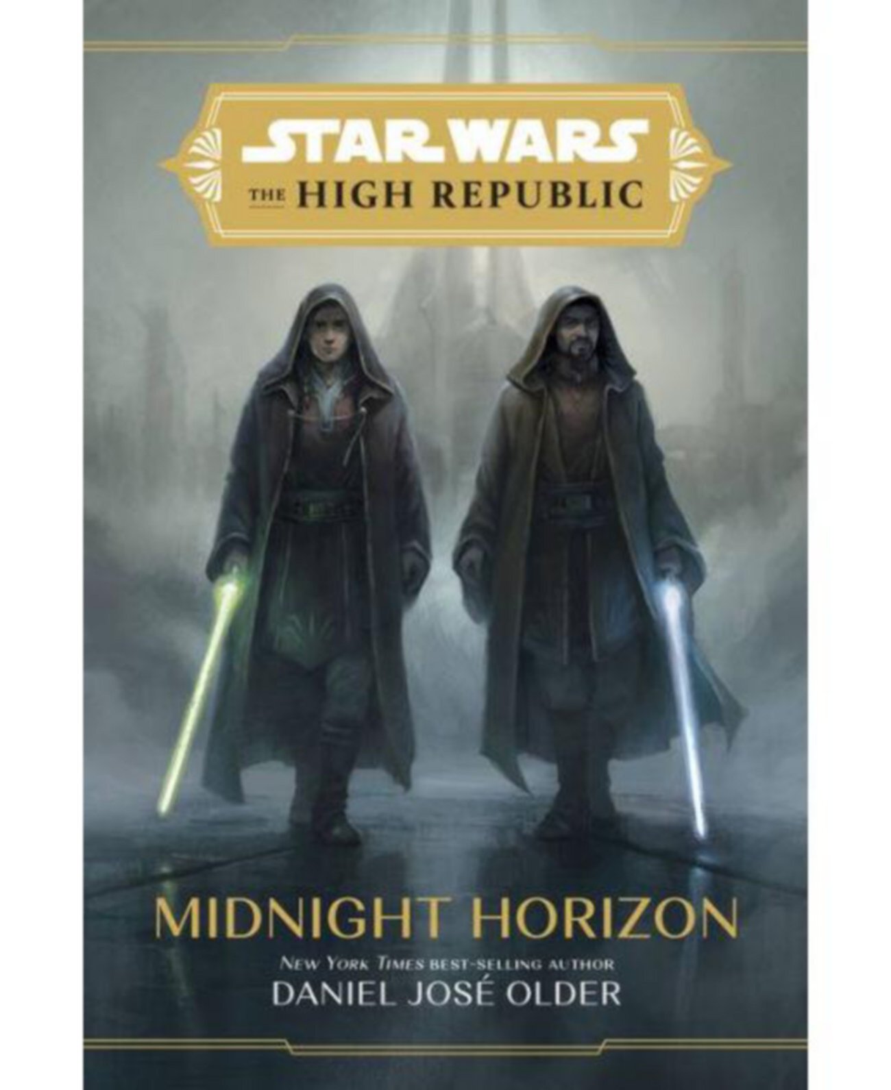 Midnight Horizon (Star Wars: The High Republic) by Daniel JosÃ© Older Barnes & Noble