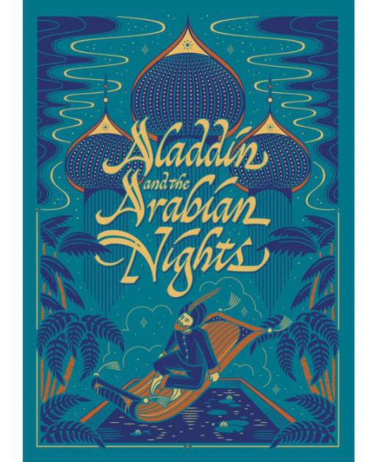 Aladdin and the Arabian Nights (Collectible Editions) by Barnes & Noble Barnes & Noble