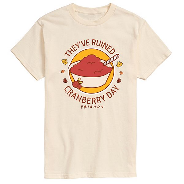 Men's Friends They've Ruined Cranberry Day Graphic Tee Licensed Character