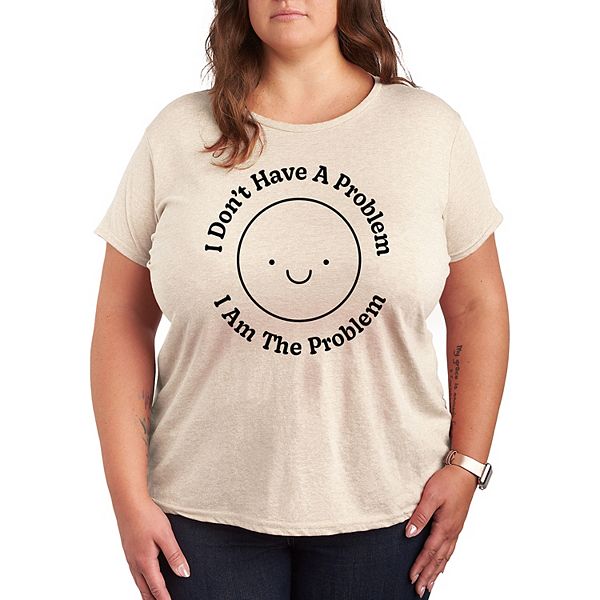 Plus I Am The Problem Graphic Tee Licensed Character