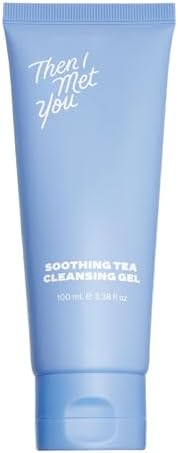 Then I Met You Soothing Tea Cleansing Gel, Hydrating Water-Based Face Cleanser with Fermented Rice Water & Green Tea, Vegan & Clean Skincare, 3.38 oz Then I Met You